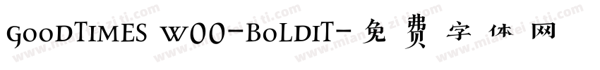 goodtimes w00-boldit字体转换